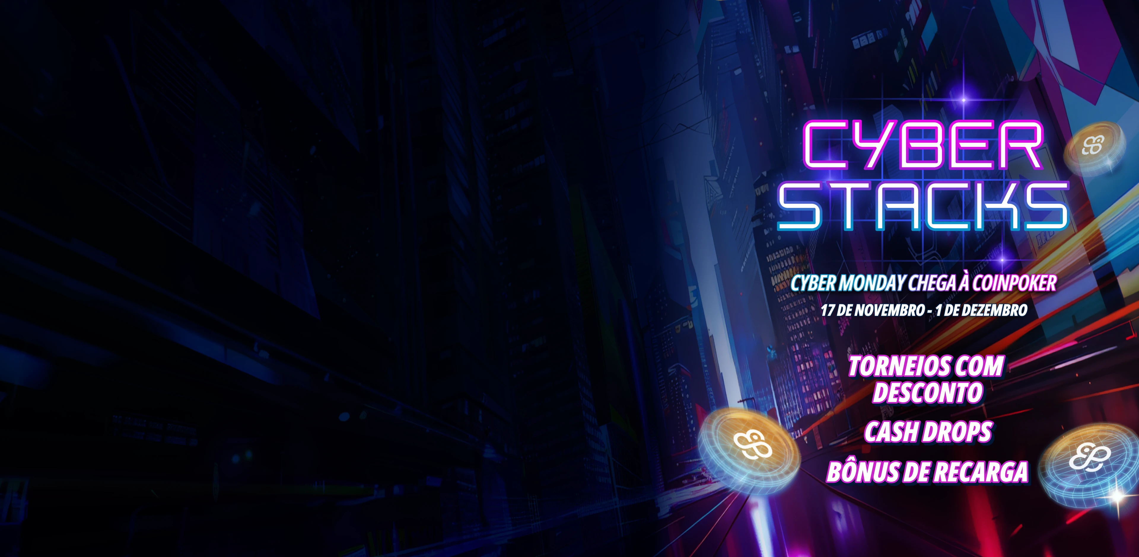 CoinPoker Cyber Stacks: Promoções da Black Friday e Cyber Monday