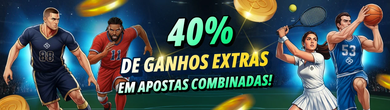 Apostas esportivas – Incremento em Apostas Combinadas