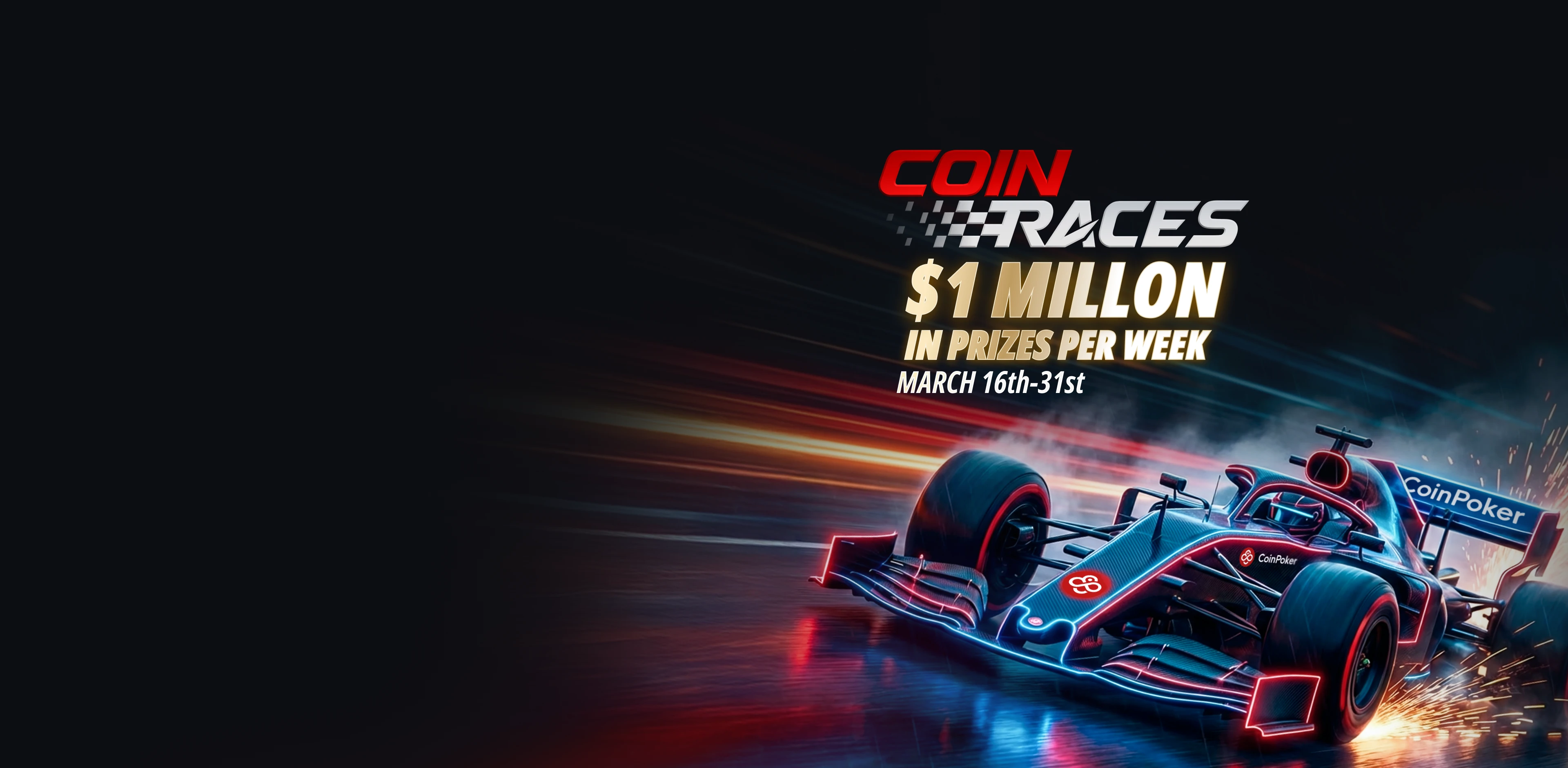 CoinPoker CoinRaces: <br />
Classificações de 2 horas <br />
Pagando US$ 1 milhão por semana 