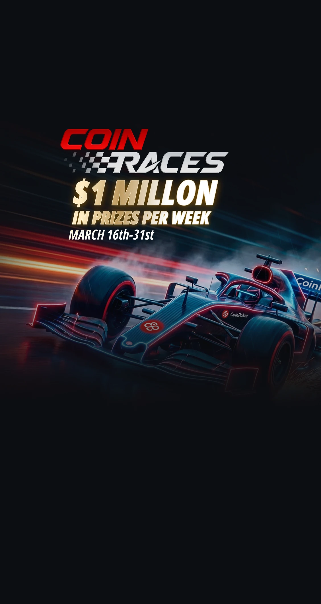 CoinPoker CoinRaces: <br />
Classificações de 2 horas <br />
Pagando US$ 1 milhão por semana 